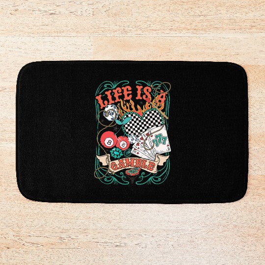 Life Is A Gamble Retro Poker Player Bath Mats