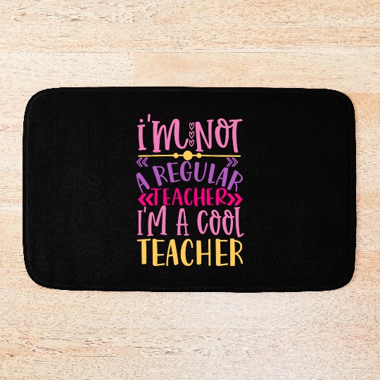 Cool Teacher - Funny Teacher Appreciation Gift Bath Mats