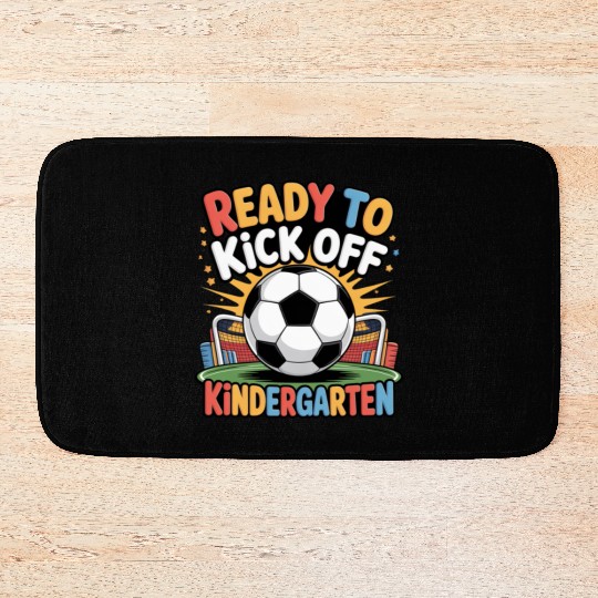 Fun Back To School Ready To Kick Off Kindergarten Bath Mats