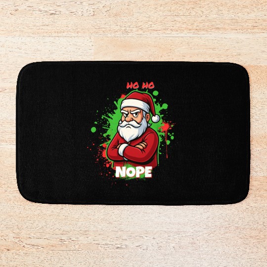 Ho Ho Nope – Grumpy Santa Art Bath Mats