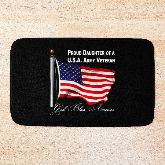 Proud Daughter Of A US Army Veteran Bath Mats