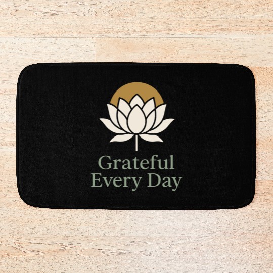 Gratitude Mindfulness Positive Affirmation Daily Bath Mats