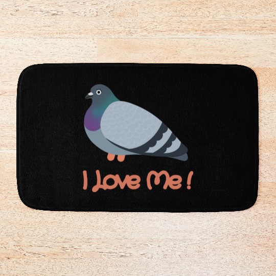I LOVE ME - Pigeon Bath Mats
