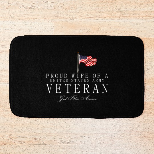 Proud Wife Of A US Army Veteran Bath Mats