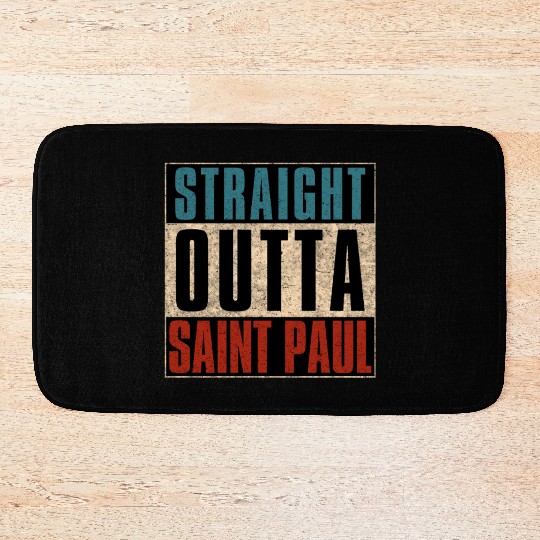 Straight Outta Saint Paul Minnesota MN Bath Mats
