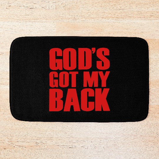 GOD'S GOT MY BACK Bath Mats