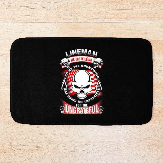 Lineman - We are doing the impossible Bath Mats