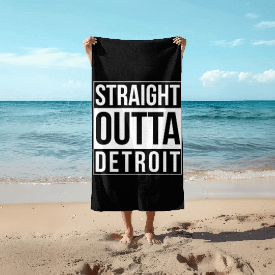 Straight Outta Detroit Beach Towels