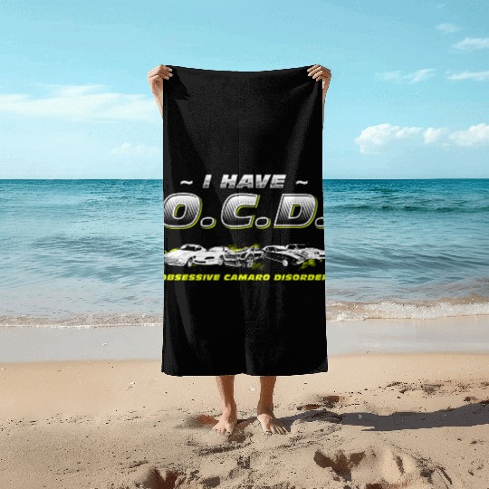 CAMARO - I HAVE O.C.D Beach Towels