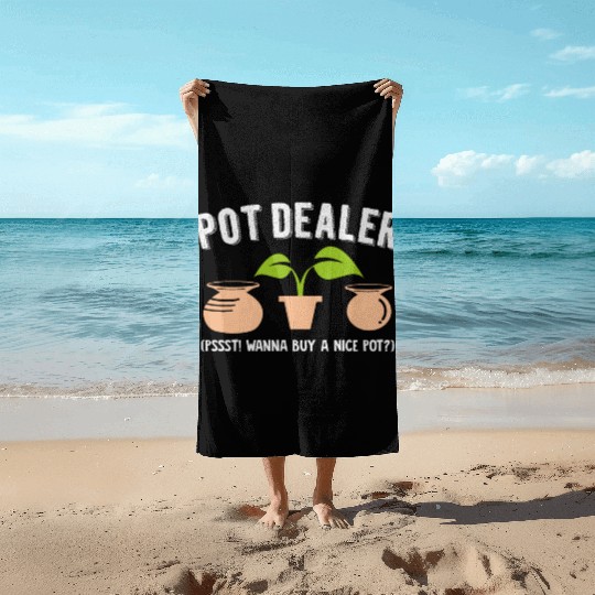 Pot Dealer Wordplay Drugs Hemp Pottery Weed Pots Beach Towels