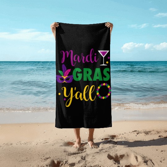 Mardi Grass Y'All Beach Towels