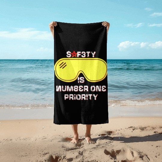 Safety Is Number One Priority - Crazy Russian Hacker Safetyglasses Beach Towels