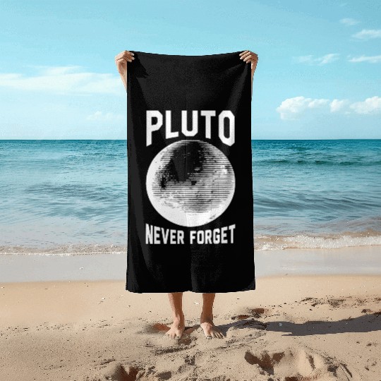 Pluto - pluto never forget Beach Towels