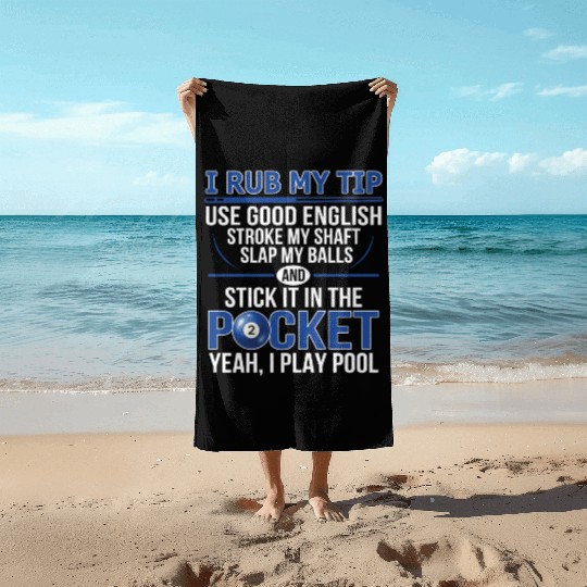 Hilarious Pool Billiard Design Dirty Adult Humour Beach Towels