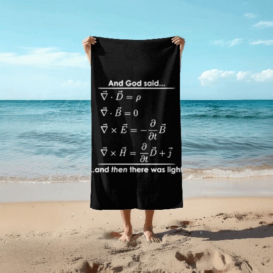 God Said Then There was Light Science Religious Beach Towels