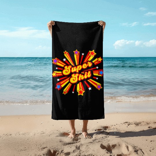 Super Shit Beach Towels