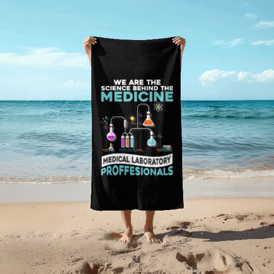 Medicine Laboratory Science Scientist Labor Beach Towels