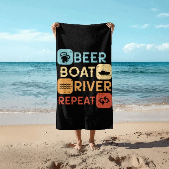 Beer Boat River Repeat Beach Towels