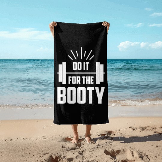 Fitness Do It For The Booty Weightlifting Training Beach Towels
