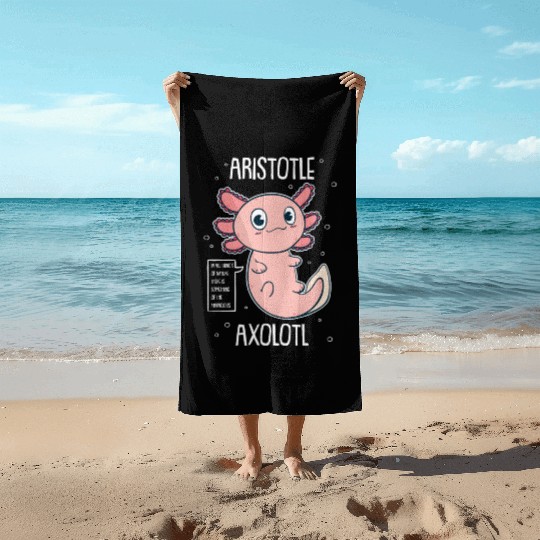 Philosophy Axolotl With Aristotle Quote Beach Towels