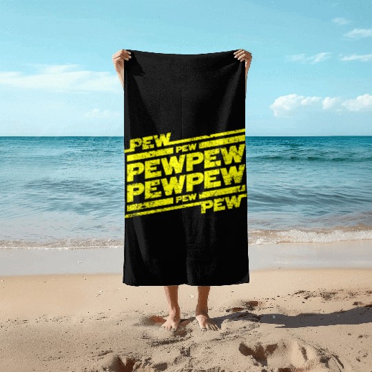 Pew Pew Pew Beach Towels