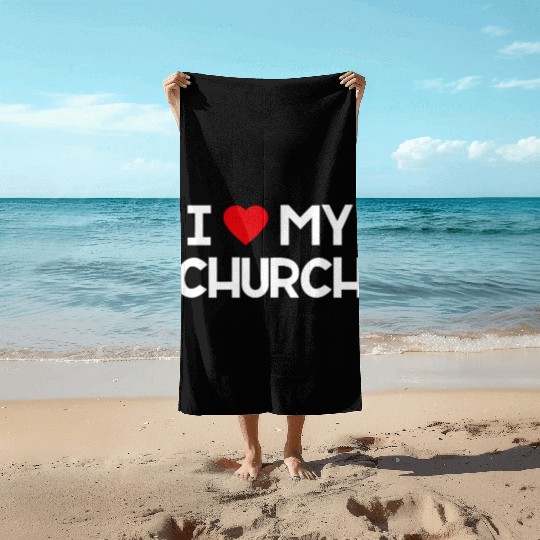 I Love My Church, Heart, Bible, Christian, Beach Towels