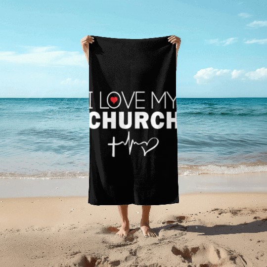 I Love My Church Beach Towels