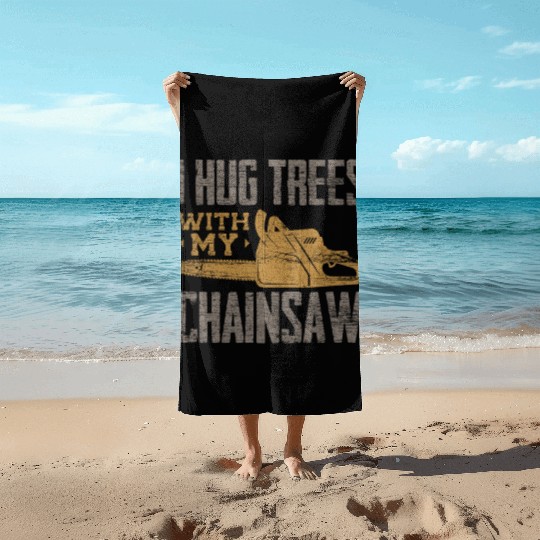 Chainsaw Lumberjack Beach Towels