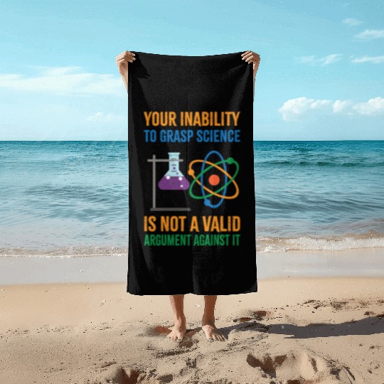 Funny Pro Science Anti Trump Scientific Political Beach Towels
