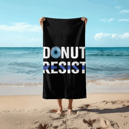 Police Officer Donut Resist Thin Blue Line Cop Beach Towels
