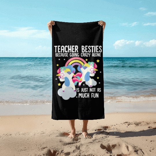 Funny Teacher Besties Goin Crazy Preschool Teacher Beach Towels