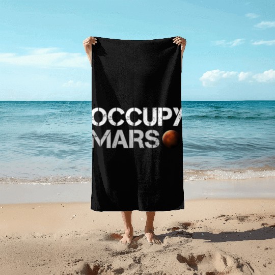 Occupy Mars Space Beach Towels