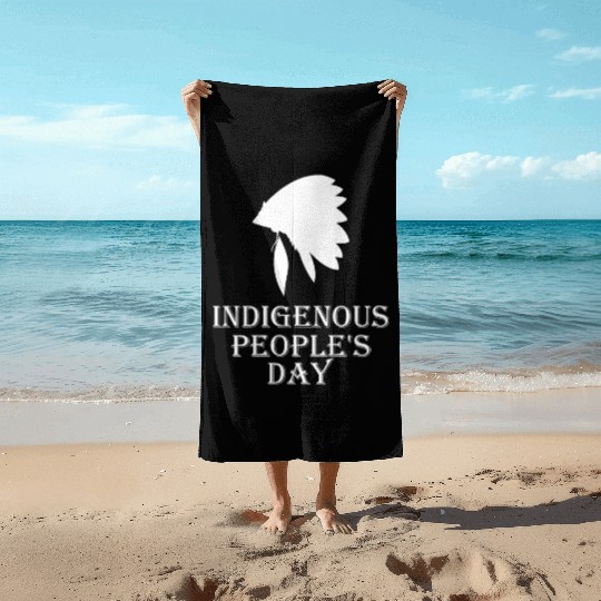Indigenous People's Day holiday indigenous peoples Beach Towels