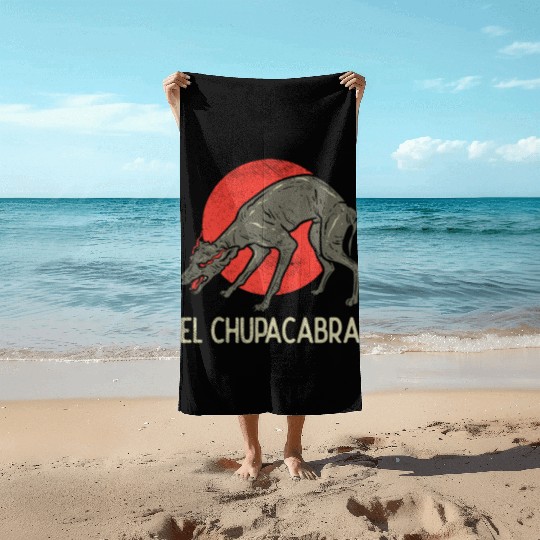 Chupacabra, Cryptid, Cryptozoology, Funny Chupacab Beach Towels