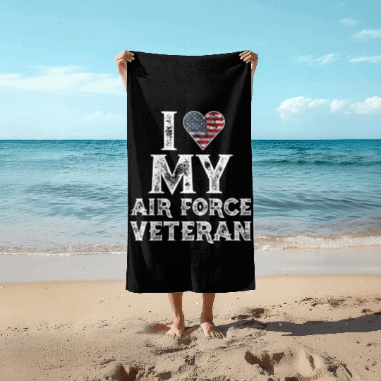 I Love My Air Force Veteran Vintage Gift Beach Towels