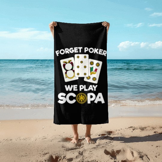 Funny Scopa Quote Italian Card Game Beach Towels