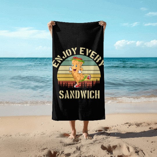 Enjoy Every Sandwich Beach Towels
