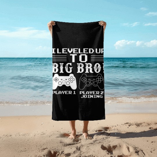 I Level Up To Big Bro Gamer Brother Beach Towels