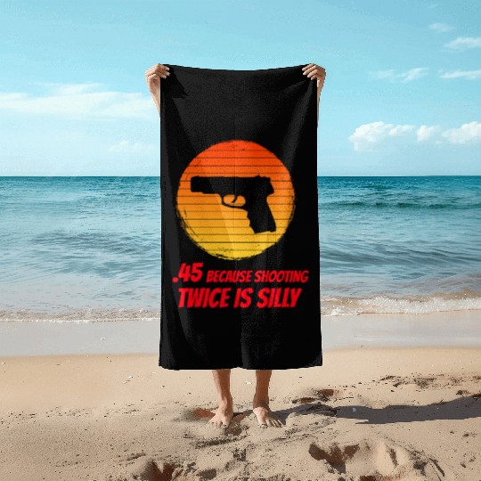 gun meme for gun owners and 2nd amendment supporte Beach Towels