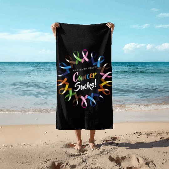 Whatever Color Cancer Sucks Ribbons Love Faith Sup Beach Towels