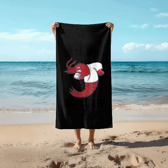 Shrimpin' Ain't Easy Shrimp Jiu Jitsu Fighter Beach Towels