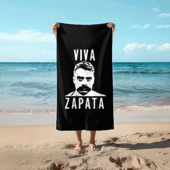 Viva Emiliano Zapata Mexican Revolution Hero Beach Towels