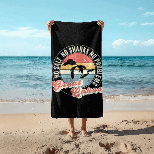 No Salt No Sharks No Problems Great Lakes Beach Towels
