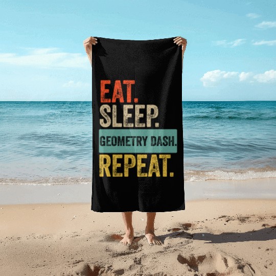 Eat sleep geometry dash repeat retro vintage Beach Towels