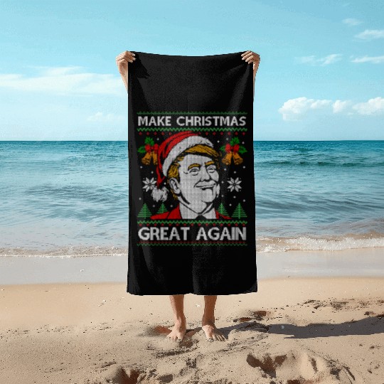 Make Christmas Great Again Funny Trump Ugly Xmas Beach Towels