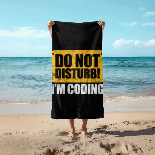Do Not Disturb I'm Coding Vintage, Programmer Beach Towels