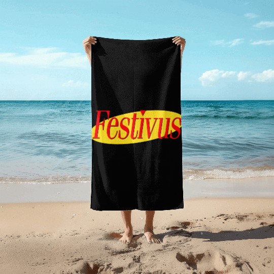 Festivus Beach Towels