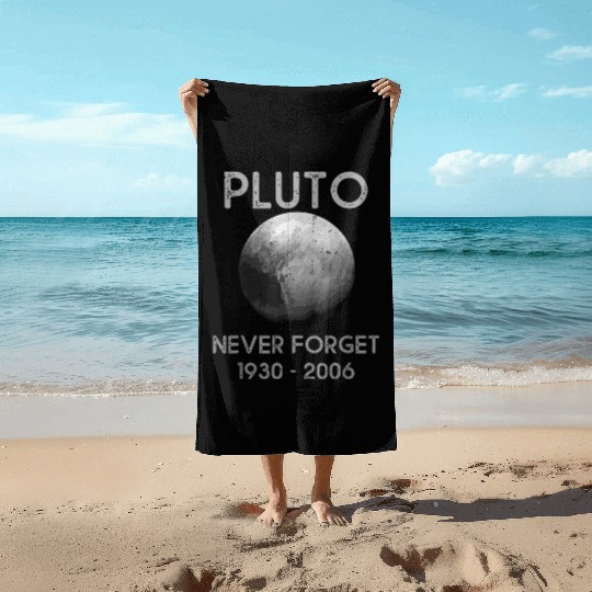 Pluto Never Forget Beach Towels