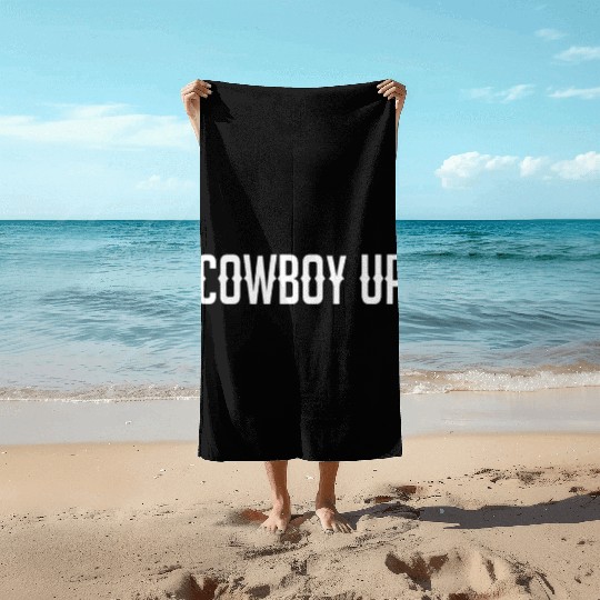 Cowboy Up, Western Cowboy Beach Towels
