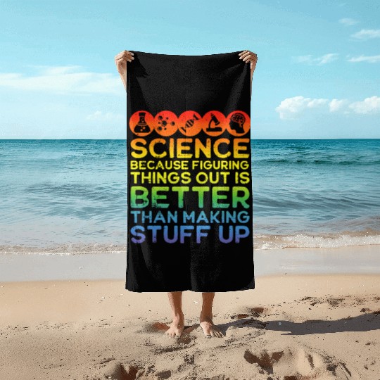 Science Science Beach Towels Science Is Real Science